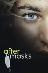 After Masks izle