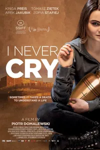 I Never Cry izle