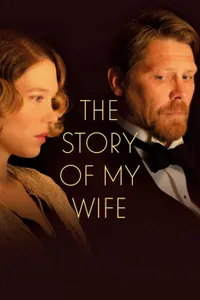 The Story of My Wife izle