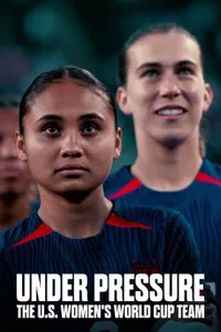 Under Pressure The US Womens World Cup Team izle